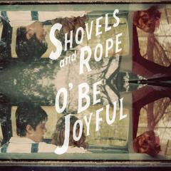 Birmingham von Shovels & Rope (Download) 