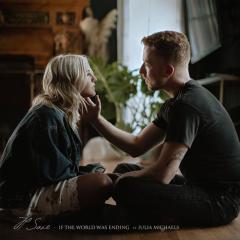If The World Was Ending (feat. Julia Michaels) (Download) 