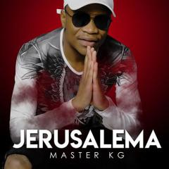 Jerusalema (feat. Nomcebo Zikode) von Master KG (Download) 