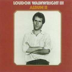 Be Careful, There's A Baby In The House von Loudon Wainwright III (Download) 