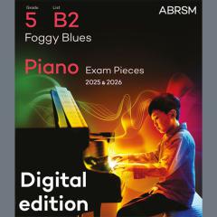 Foggy Blues (Grade 5, list B2, from the ABRSM Piano Syllabus 2025 & 2026) (Download) 