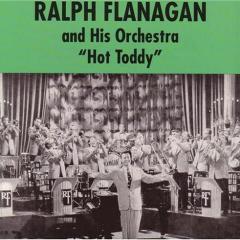 Hot Toddy von Ralph Flanagan (Download) 