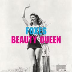 Beauty Queen von Foxes (Download) 