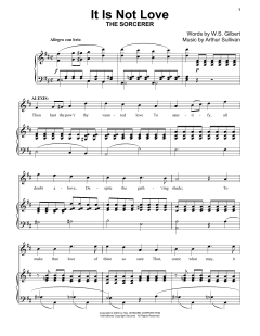 It Is Not Love von Gilbert & Sullivan (Download) 