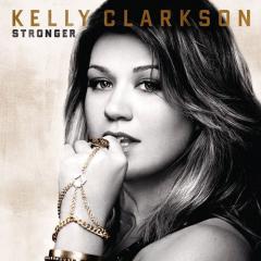 Stronger (What Doesn't Kill You) von Kelly Clarkson (Download) 