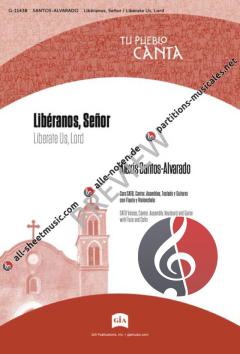 Libéranos, Señor - Liberate Us, Lord von Alexis Santos-Alvarado 