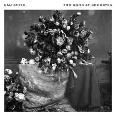 Too Good At Goodbyes (Download) 