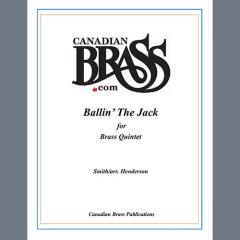 Ballin' the Jack - Full Score von Canadian Brass Quintet (Download) 