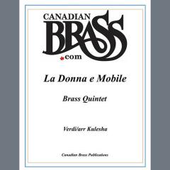 La Donna e Mobile - Bb Trumpet 1 von Canadian Brass Quintet (Download) 