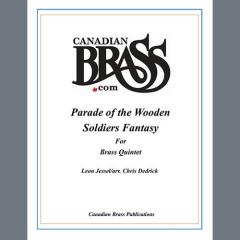 Parade of the Wooden Soldiers Fantasy - Bb Trumpet 1 von Canadian Brass Quintet (Download) 