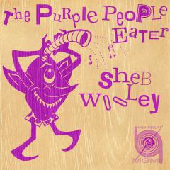 Purple People Eater von Sheb Wooley (Download) 