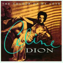 The Colour Of My Love von Celine Dion (Download) 