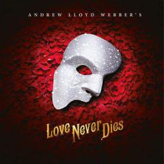 Love Never Dies von Glenn Slater (Download) 