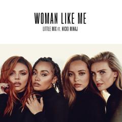 Woman Like Me von Little Mix (Download) 
