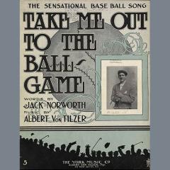 Take Me Out To The Ball Game (Download) 