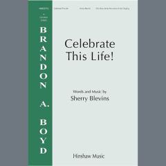 Celebrate This Life! von Sherry Blevins (Download) 