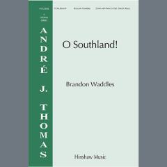 O Southland! von Brandon Waddles (Download) 