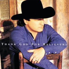 Thank God For Believers von Mark Chesnutt (Download) 