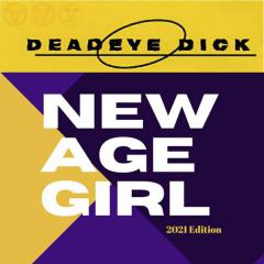 New Age Girl von Deadeye Dick (Download) 