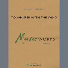 To Whisper With The Wind von Richard L. Saucedo (Download) 