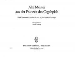 Alte Meister aus der Frühzeit des Orgelspiels von Arnold Schering im Alle Noten Shop kaufen