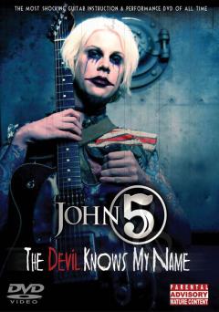 John 5 - The Devil Knows My Name von John 5 
