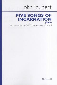 Five Songs Of Incarnation von John Joubert 