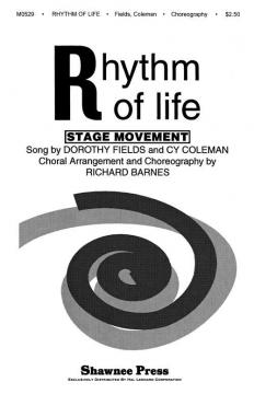 The Rhythm Of Life (Dorothy Fields) 