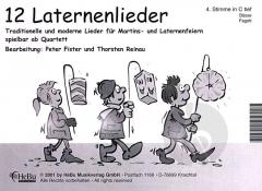 12 Laternenlieder - 4. Stimme in C tief 