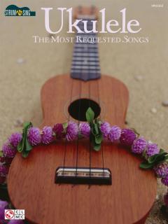 Ukulele: The Most Requested Songs im Alle Noten Shop kaufen