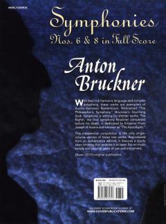 Symphonies Nos. 6 and 8 in Full Score von Anton Bruckner 