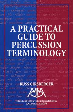 Practical Guide To Percussion Terminology von Russ Girsberger im Alle Noten Shop kaufen