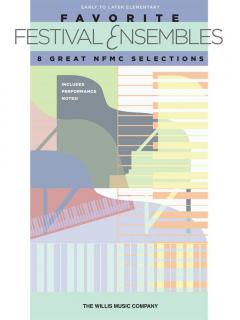 Favorite Festival Ensembles 
