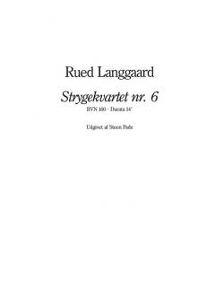 Strygekvartet nr. 6 von Rued Langgaard 
