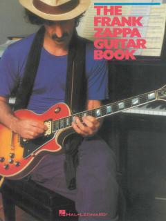 The Frank Zappa Guitar Book von Frank Zappa 