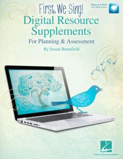FIRST, WE SING! Digital Resource Supplements von Susan Brumfield 