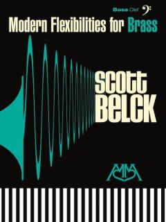 Modern Flexibilities For Brass: Bass Clef von Scott Belck 