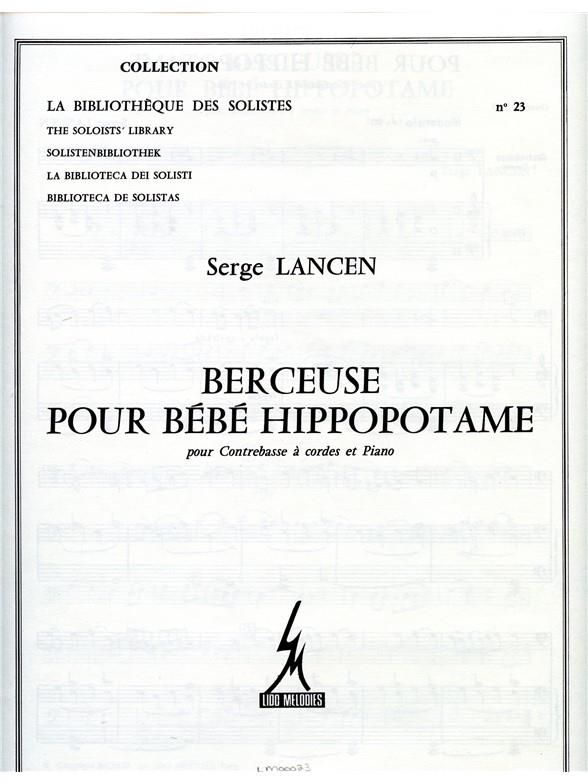 Berceuse pour Bebe Hippopotame by Serge Lancen » Sheet Music for