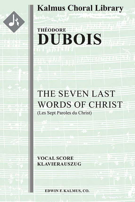 The 7 Last Words of Christ (Les Sept Paroles du