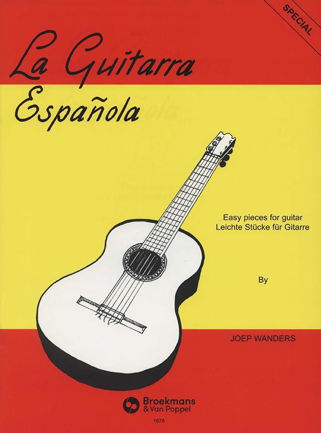 La Guitarra Espanola by Joep Wanders » Sheet Music for Guitar