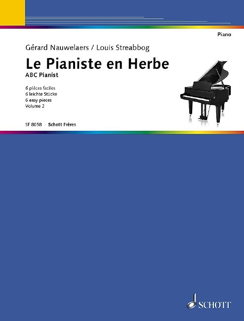 Le Pianiste en Herbe Vol. 2 by Louis Streabbog » Piano Sheet Music