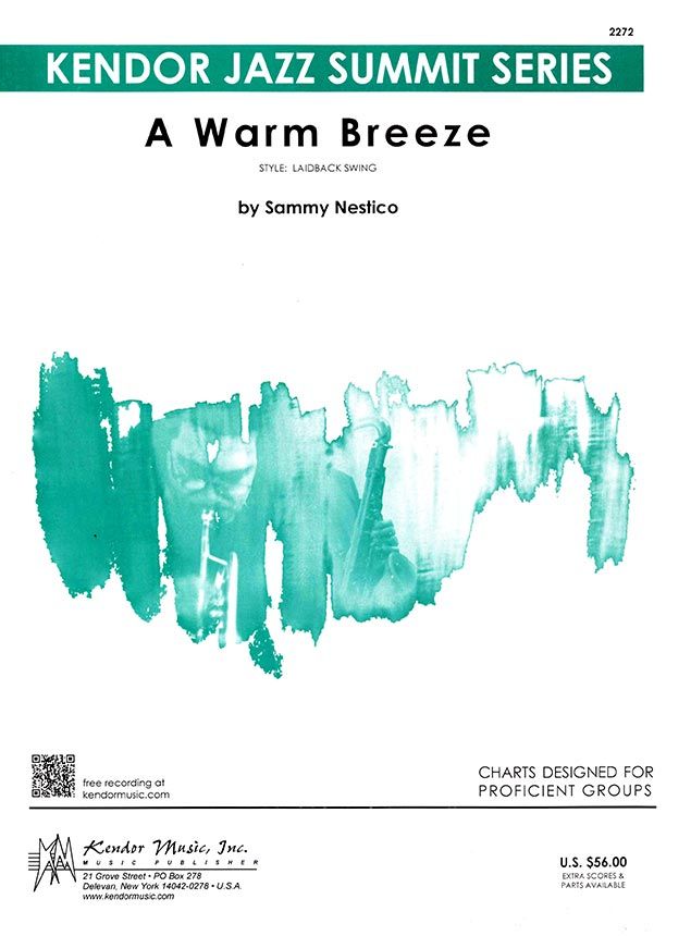 A Warm Breeze by Nestico » Jazz Ensemble Sheet Music