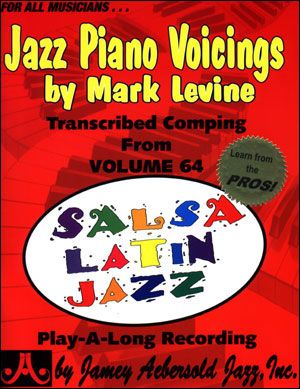 maravilloso Muelle del puente Órgano digestivo Piano Voicings Vol. 64 - Salsa Latin Jazz by Mark Levine »  all-sheetmusic.com