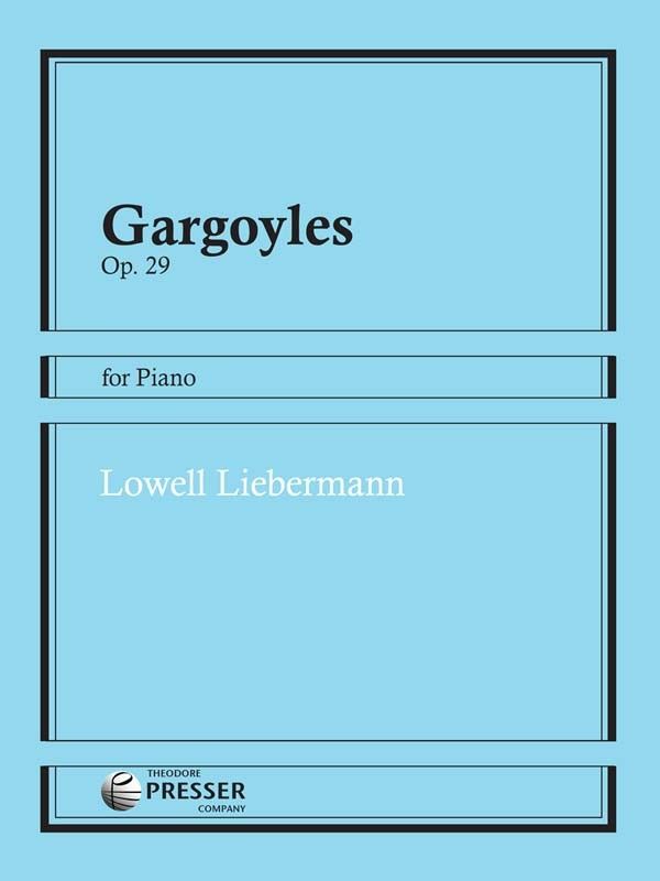 Gargoyles Op 29 By Lowell Liebermann Piano Sheet Music