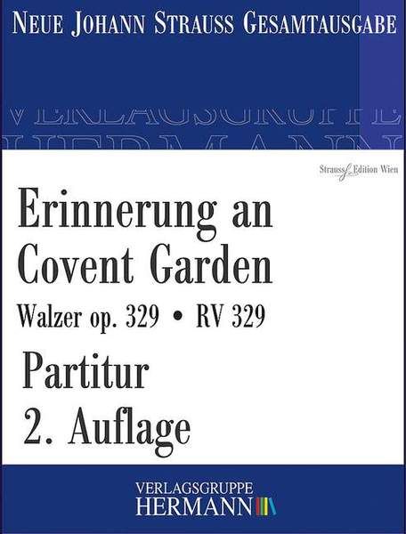 Erinnerung an Covent Garden op. 329 RV 329 by Johann Strauss (Sohn